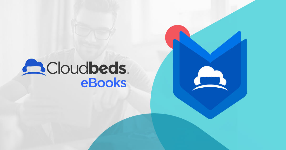 EBooks: Hospitality Industry And Hotel Management Guides | Cloudbeds