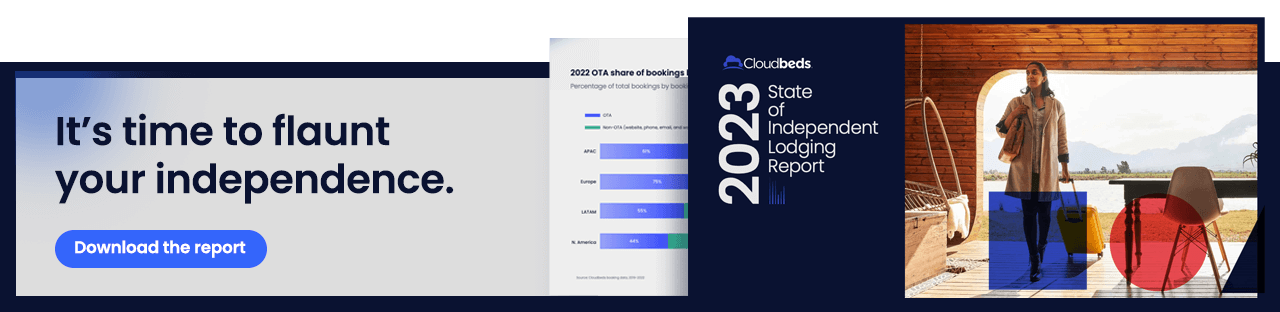 Cloudbeds' 2023 State of Independent Lodging Report